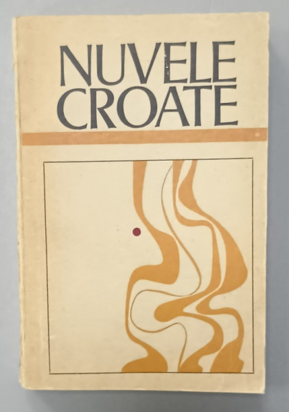 NUVELE CROATE , ANTOLOGIE , 1969