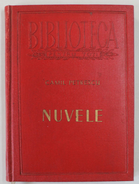NUVELE de CAMIL PETRESCU , 1963