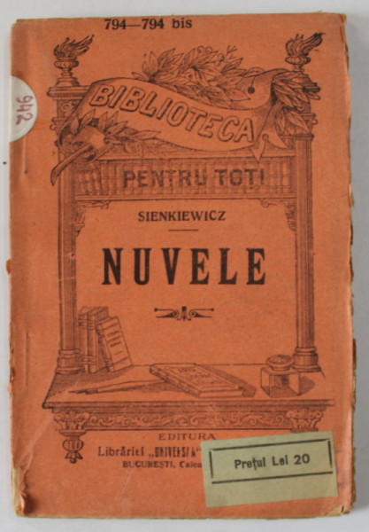 NUVELE de H. SIENKIEWICZ , EDITIE DE INCEPUT DE SECOL XX
