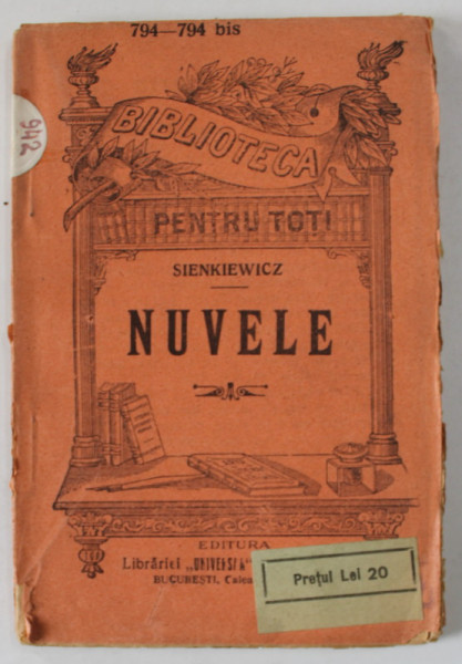 NUVELE de H. SIENKIEWICZ , EDITIE DE INCEPUT DE SECOL XX