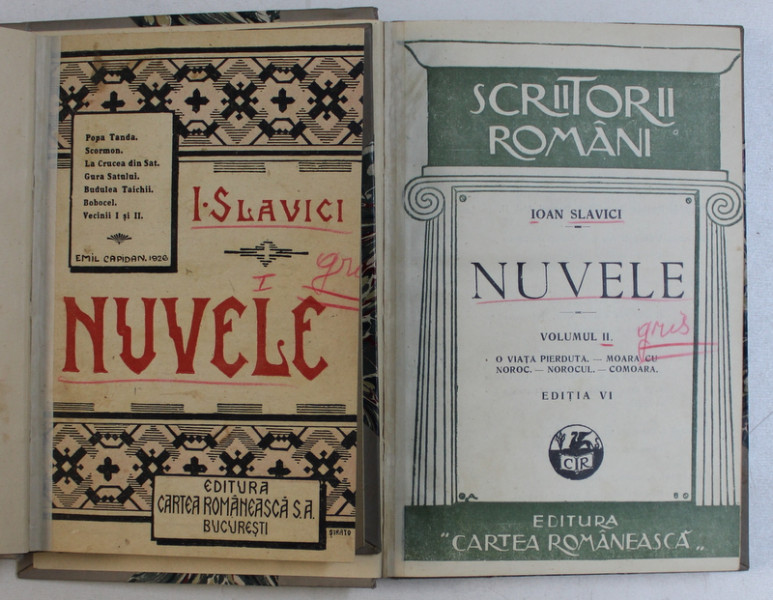 NUVELE de I. SLAVICI , VOLUMELE I - II  , EDITIE INTERBELICA