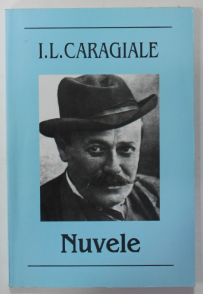 NUVELE de I.L. CARAGIALE , 2006