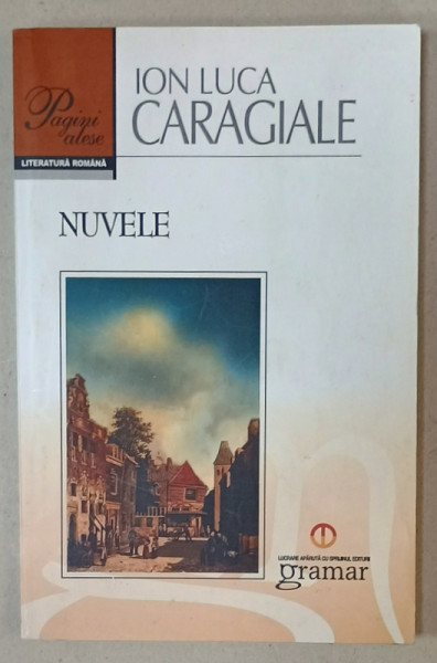 NUVELE de ION LUCA CARAGIALE ,  2012