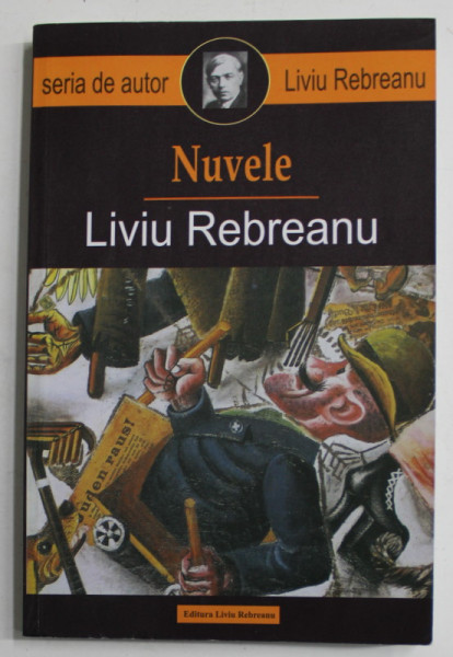 NUVELE de LIVIU REBREANU , 2016, MICI INSEMNARI