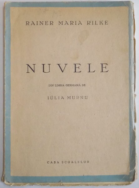 NUVELE de RAINER MARIA RILKE , 1944