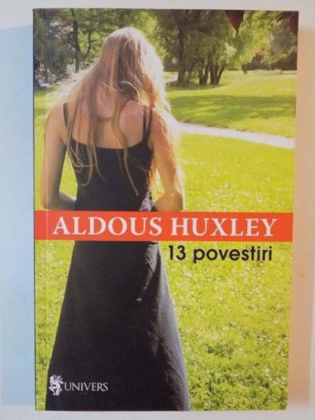 NUVELE EDITIA A II A de ALDOUS HUXLEY 2005