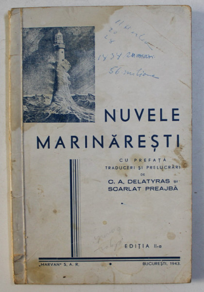 NUVELE MARINARESTI de C. A. DELATYRAS , SCARLAT PREAJBA , 1942