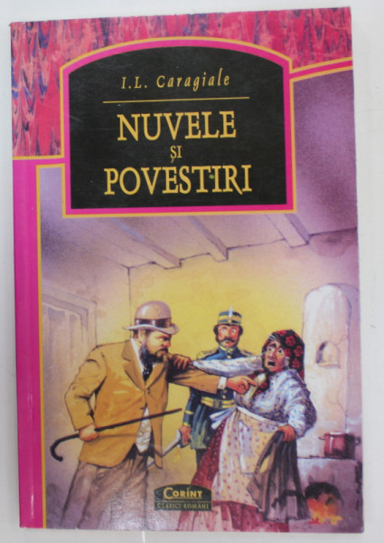 NUVELE SI POVESTIRI de I.L. CARAGIALE , 2007