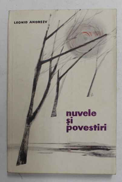 NUVELE SI POVESTIRI de LEONID ANDREEV , 1963