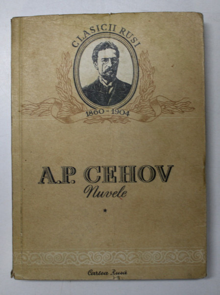 NUVELE , VOL I de A. P. CEHOV , 1952