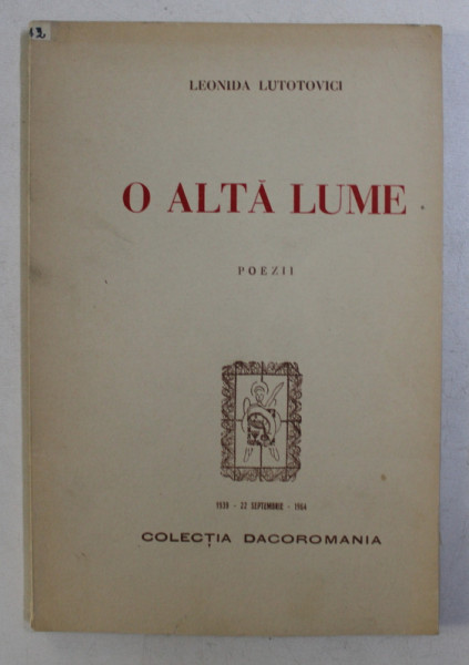 O ALTA LUME . POEZII de LEONIDA LUTOTOVICI , 1965