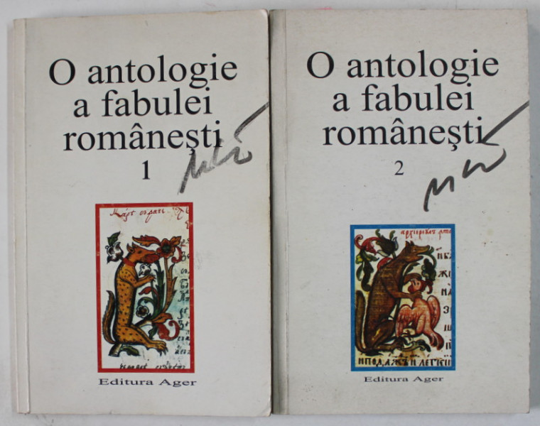 O ANTOLOGIE A FABULEI ROMANESTI , de GHEORGHE IORGA , VOLUMELE I - II , PREZINTA INSEMNARI SI SUBLINIERI CU CREIONUL *