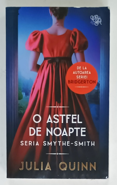 O ASTFEL DE NOAPTE de JULIA QUINN , SERIA ' SMYTHE - SMITH ' , 2022