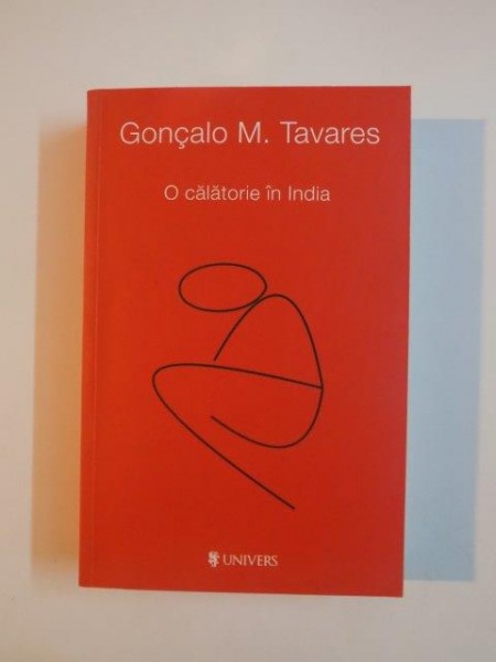 O CALATORIE IN INDIA de GONCALO M. TAVARES 2014
