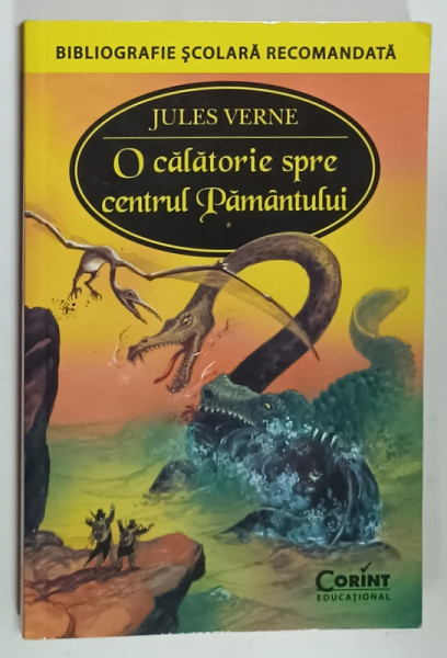 O CALATORIE  SPRE CENTRUL PAMANTULUI de JULES VERNE , 2016