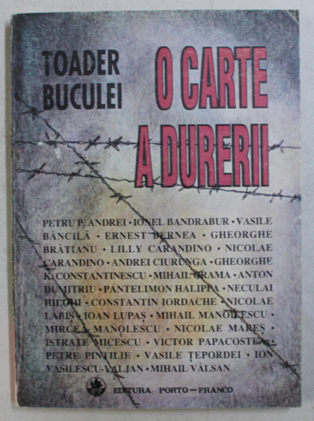O CARTE A DURERII de TOADER BUCULEI , 1994