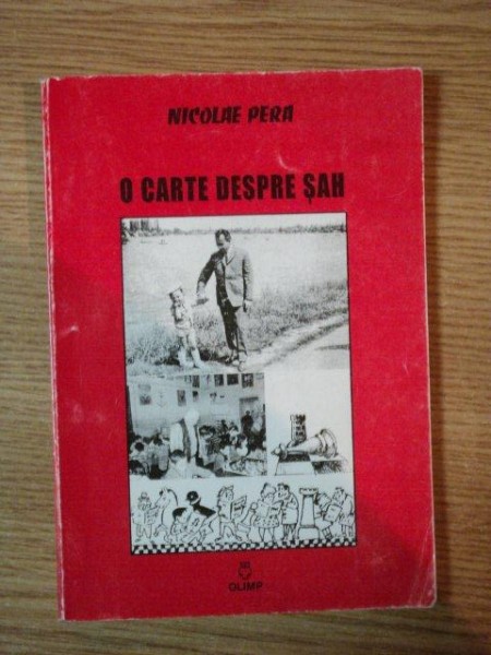 O CARTE DESPRE SAH de NICOLAE PERA , 2002