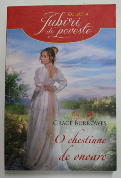 O CHESTIUNE DE ONOARE de GRACE BURROWES , 2017