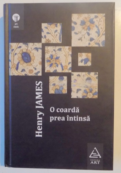 O COARDA PREA INTINSA de HENRY JAMES , 2009