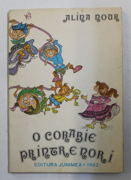 O CORABIE PRINTRE NORI de ALINA NOUR , 1982