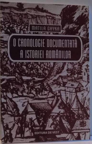 O CRONOLOGIE DOCUMENTARA A ISTORIEI ROMANILOR , 2010