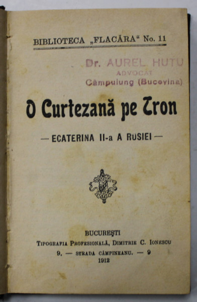 O CURTEZANA PE TRON , ECATERINA II - A A RUSIEI , 1912
