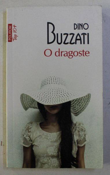 O DRAGOSTE de DINO BUZZATI , 2013
