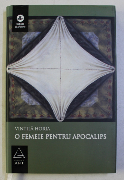 O FEMEIE PENTRU APOCALIPS de VINTILA HORIA