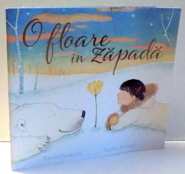 O FLOARE IN ZAPADA de TRACEY CORDEROY, SOPHIE ALLSOPP , 2017