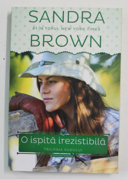 O ISPITA IREZISITIBILA de SANDRA BROWN , 2014