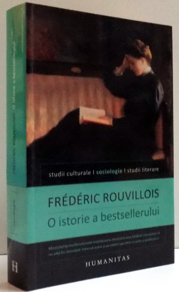 O ISTORIE A BESTSELLERULUI de FREDERIC ROUVILLOIS, 2013