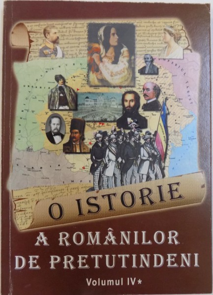 O ISTORIE A ROMANILOR DE PRETUTINDENI - VOL. IV - ROMANII DIN EUROPA: FRANTA, ITALIA, SPANIA de VICTOR CRACIUN si GHEORGHE ZBUCHEA, 2007