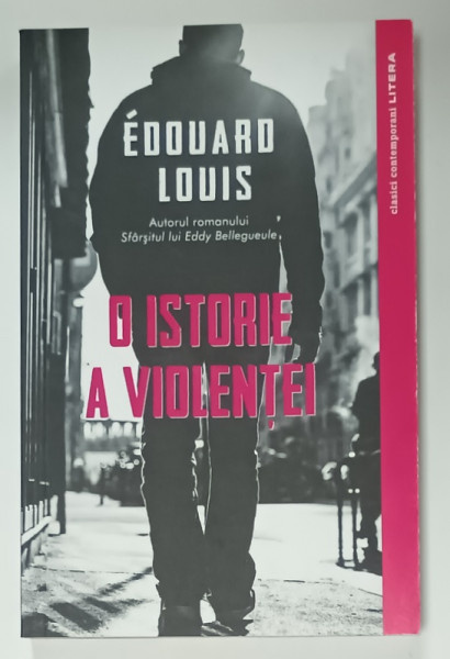 O ISTORIE A VIOLENTEI de EDOUARD LOUIS , 2019