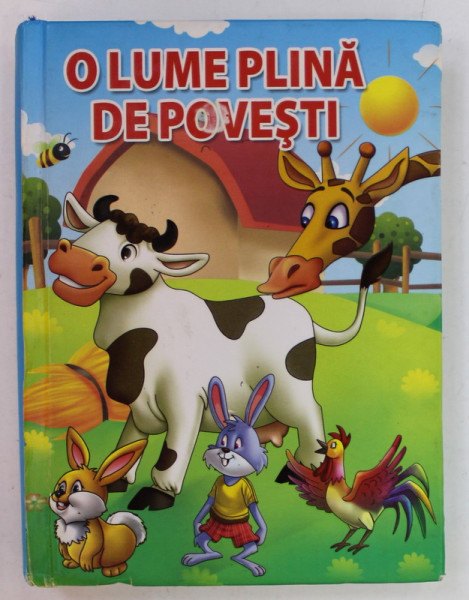 O LUME PLINA DE POVESTI, ANII '2000