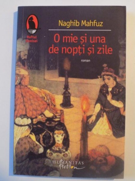O MIE SI UNA DE NOPTI SI ZILE de NAGHIB MAHFUZ , 2010