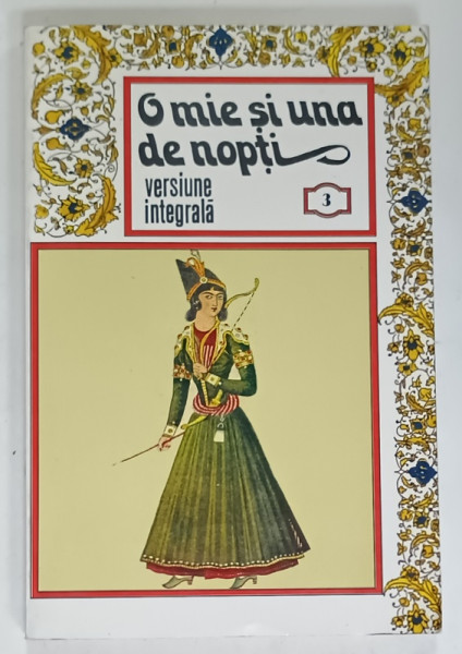 O MIE SI UNA DE NOPTI , VERSIUNE INTEGRALA , VOLUMUL III , 1996