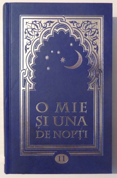 O MIE SI UNA DE NOPTI , VOL. 11 , 2009