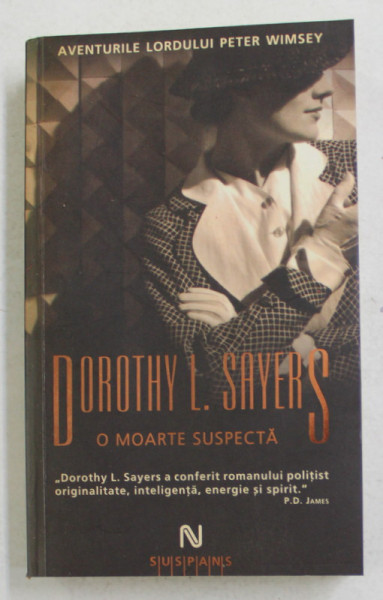 O MOARTE SUSPECTA de DOROTHY L. SAYERS , 2008