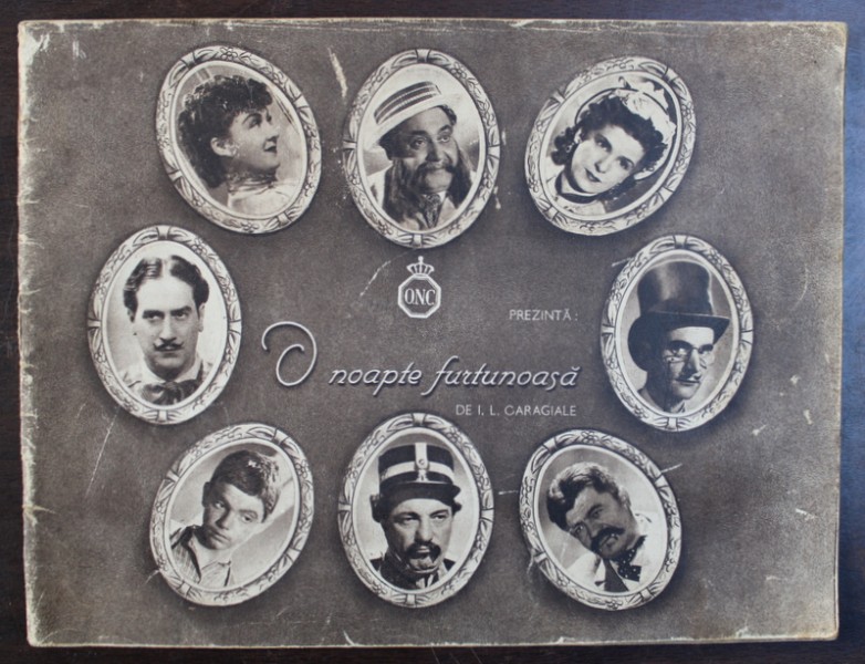 O NOAPTE FURTUNOASA de I. L. CARAGIALE , CAIET PROGRAM DE PREZENTARE A FILMULUI EDITAT DE OFICIUL NATIONAL CINEMATOGRAFIC , text de ION CANTACUZINO , coperta de AUREL JIQUIDI , 1942