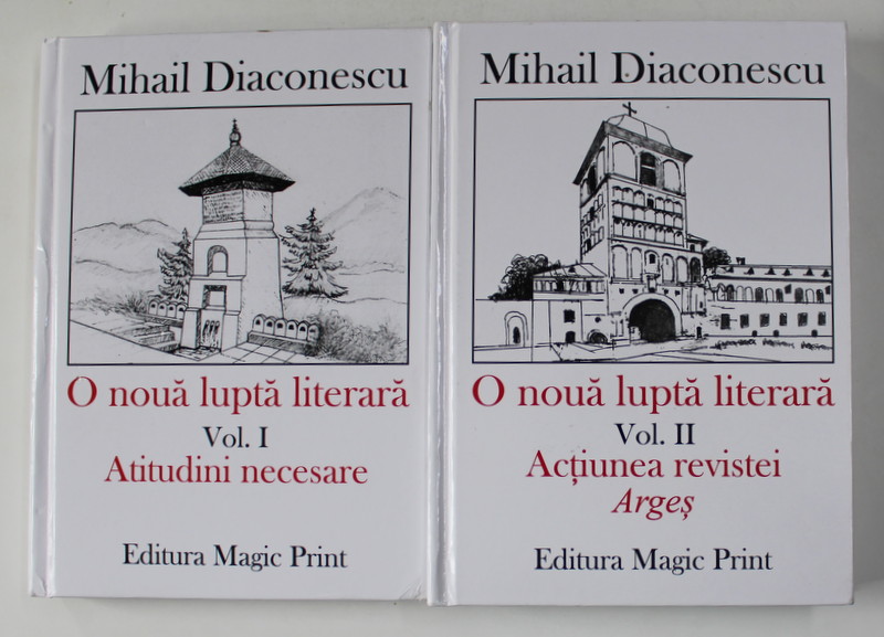 O NOUA LUPTA LITERARA de MIHAIL DIACONESCU , VOLUMELE I - II , 2019