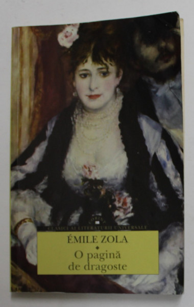O PAGINA DE DRAGOSTE de EMILE ZOLA , 2015