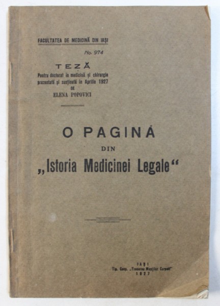 O PAGINA DIN " ISTORIA MEDICINEI LEGALE " , TEZA DE DOCTORAT de ELENA POPOVICI , 1927