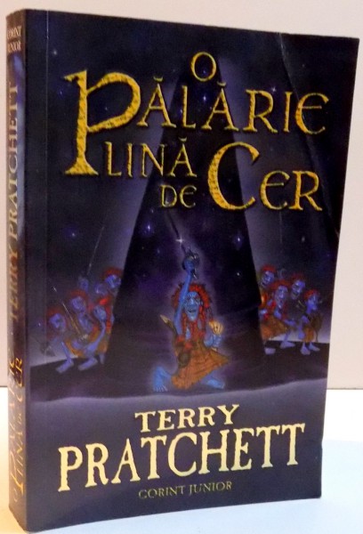 O PALARIE PLINA DE CER , 2007
