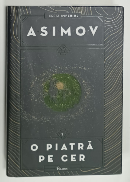 O PIATRA PE CER de ISAAC ASIMOV , 2022