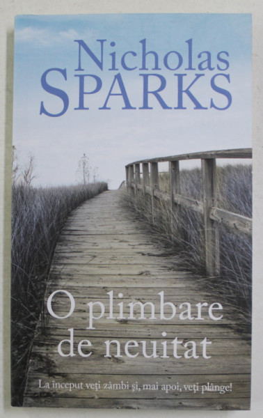 O PLIMBARE DE NEUITAT de NICHOLAS SPARKS , 2016