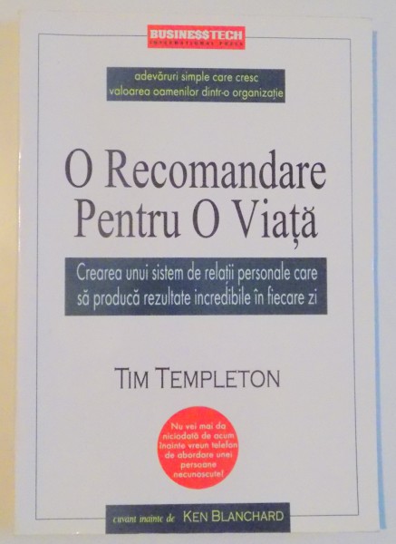 O RECOMANDARE PENTRU O VIATA de TIM TEMPLETON , 2005