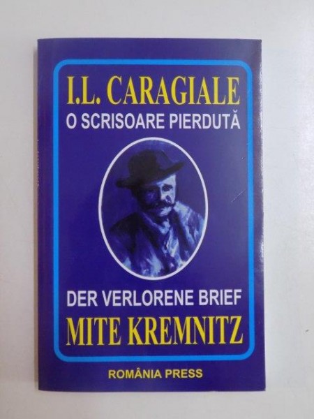 O SCRISOARE PIERDUTA , DER VERLORENE BRIEF de I. L. CARAGIALE , 2002