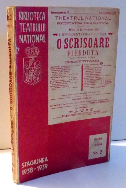 O SCRISOARE PIERDUTA, STAGIUNEA 1938-1939 de I. L. CARAGIALE