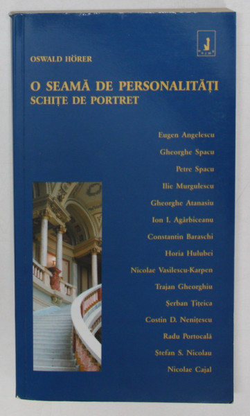 O SEAMA DE PERSONALITATI , SCHITE DE PORTRET de OSWALD HORER , 2010