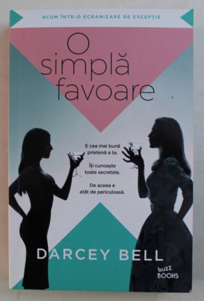 O SIMPLA FAVOARE de DARCEY BELL , 2018